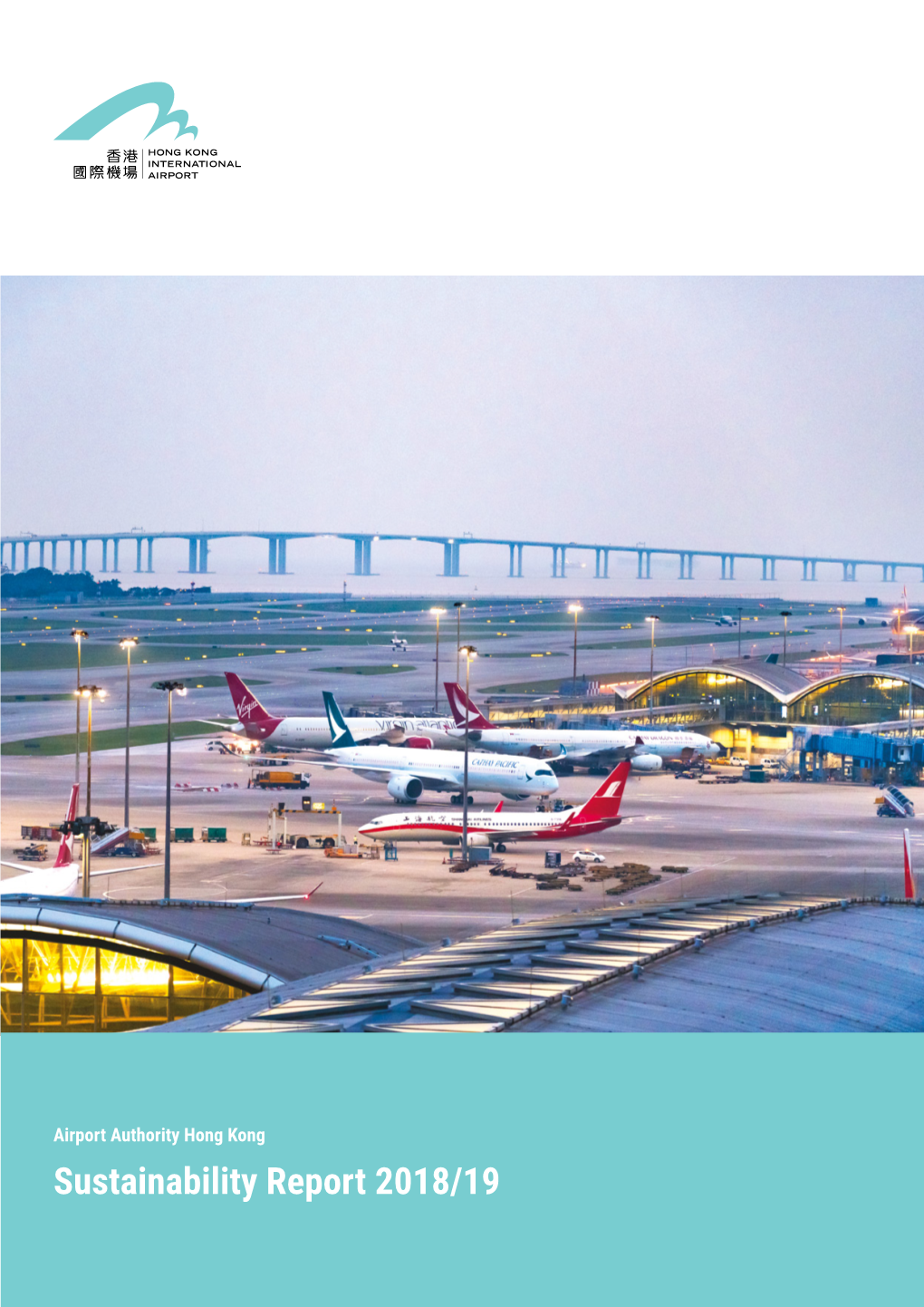 Sustainability Report 2018/19 Airport Authority Hong Kong