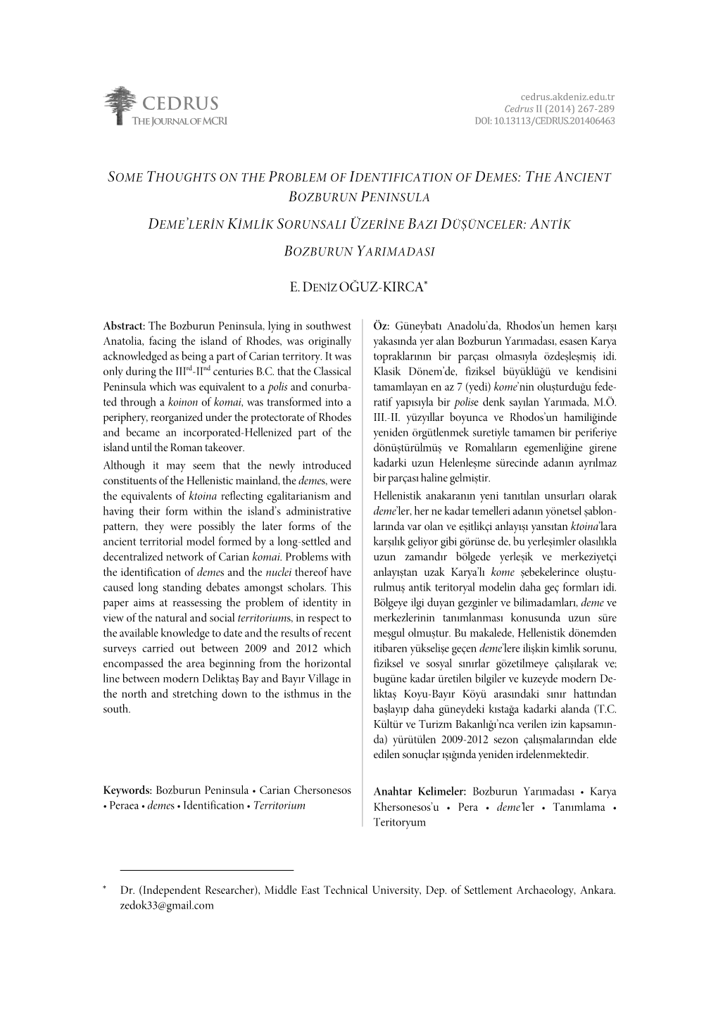 Cedrus.Akdeniz.Edu.Tr CEDRUS Cedrus II (2014) 267-289 the Journal of MCRI DOI: 10.13113/CEDRUS.201406463