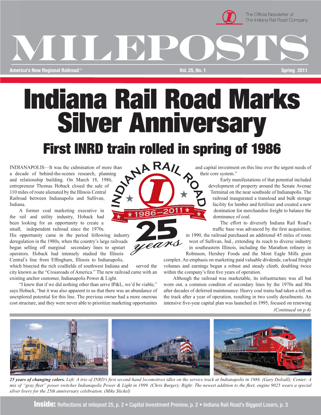 Indiana Rail Road Marks Silver Anniversary First INRD Train Rolled in Spring of 1986