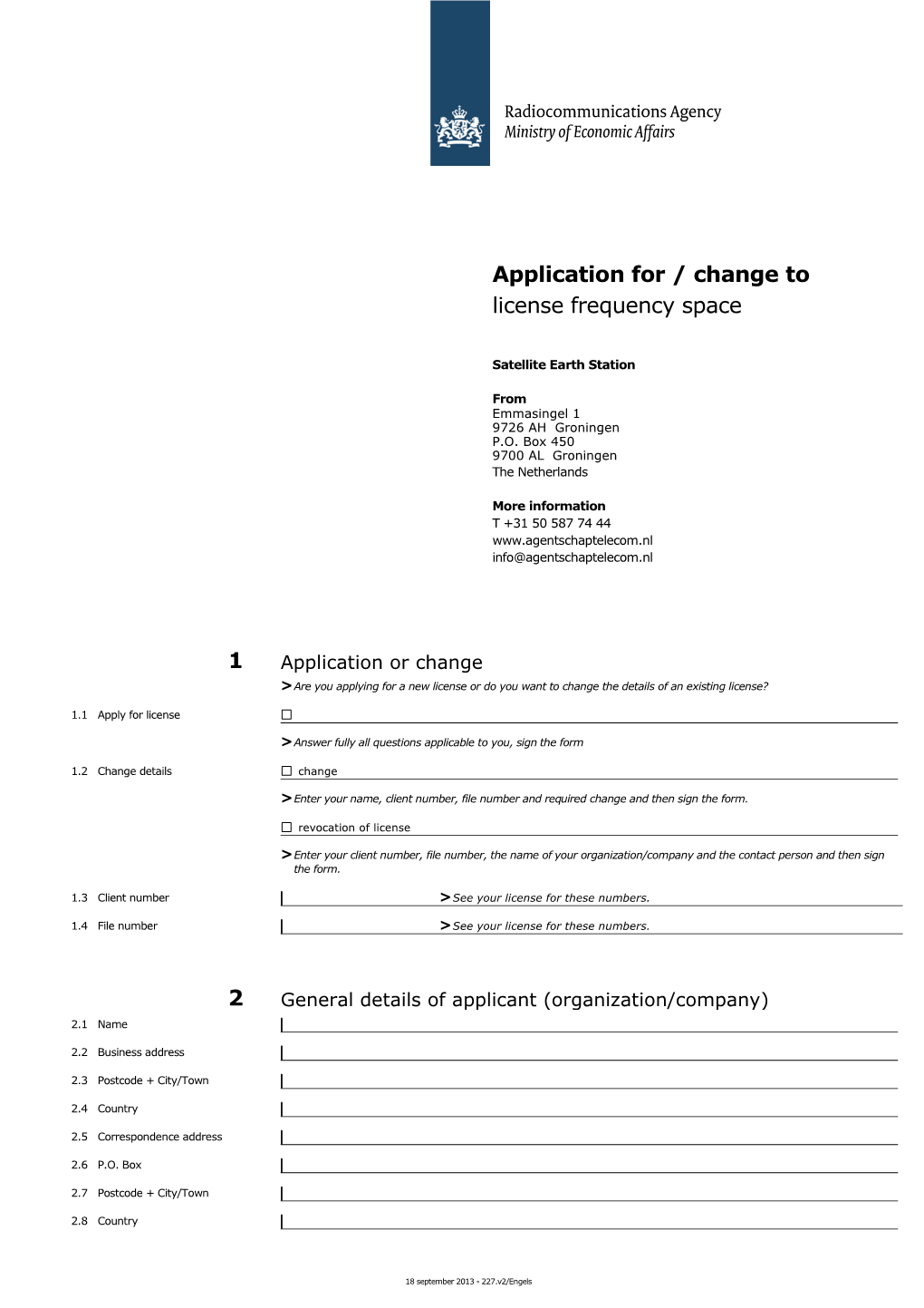 Application for / Change to License Frequency Space