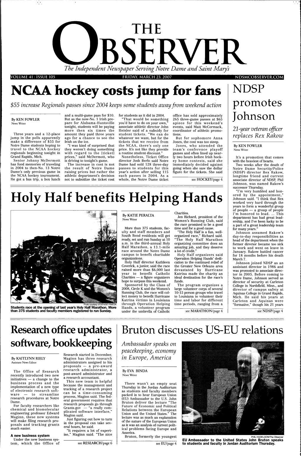 NCAA Hockey Costs Jump for Fans NDSP Holy Half Benefits Helping