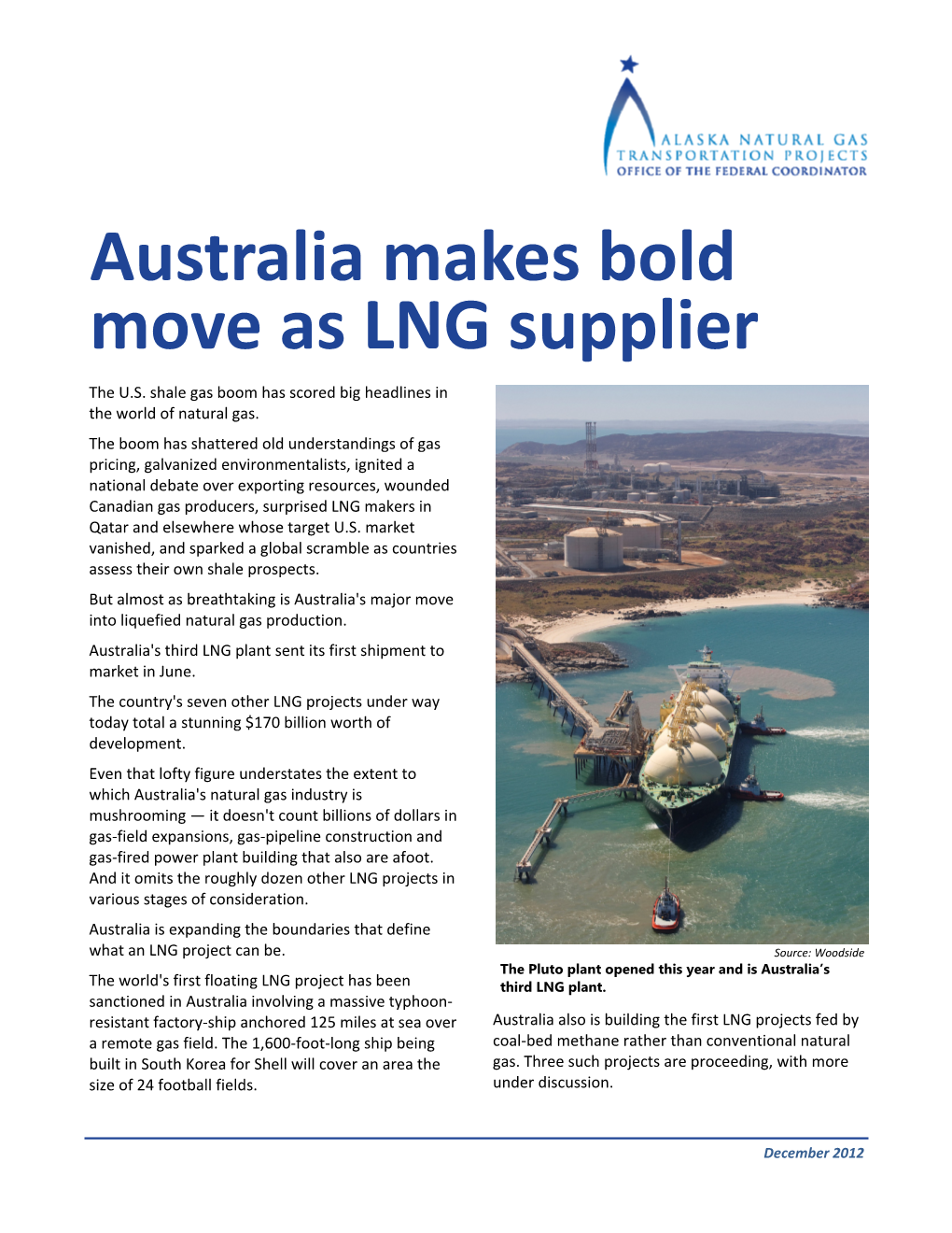 Australia Makes Bold Move As LNG Supplier