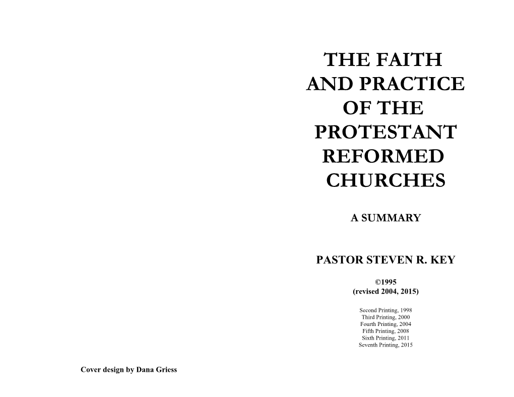 The Faith and Practice of the Protestant Reformed Churches