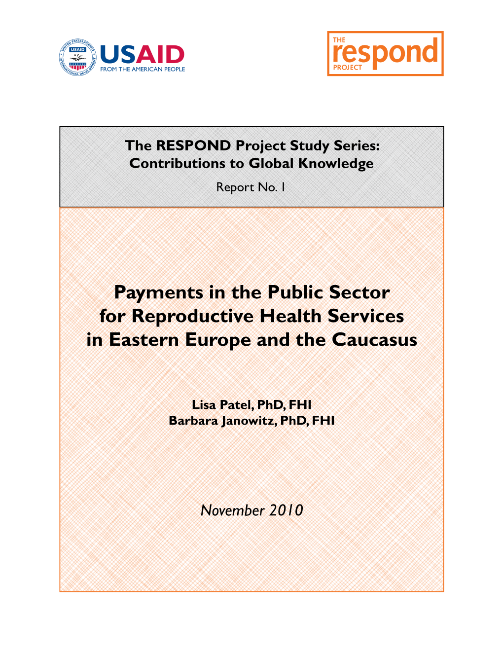 Payments in the Public Sector for Reproductive Health Services in Eastern Europe and the Caucasus