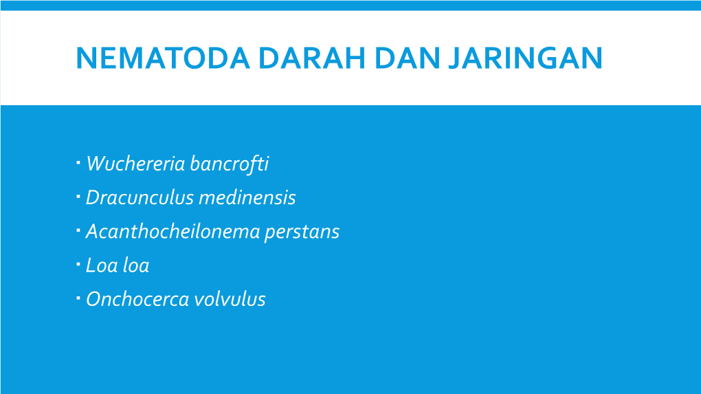 Nematoda Darah Dan Jaringan