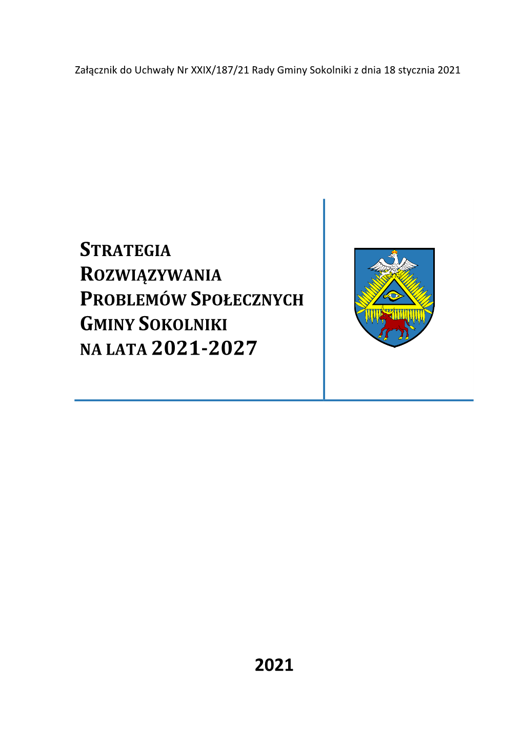 Strategia Rozwiązywania Problemów Społecznych Gminy Sokolniki Na Lata 2021-2027