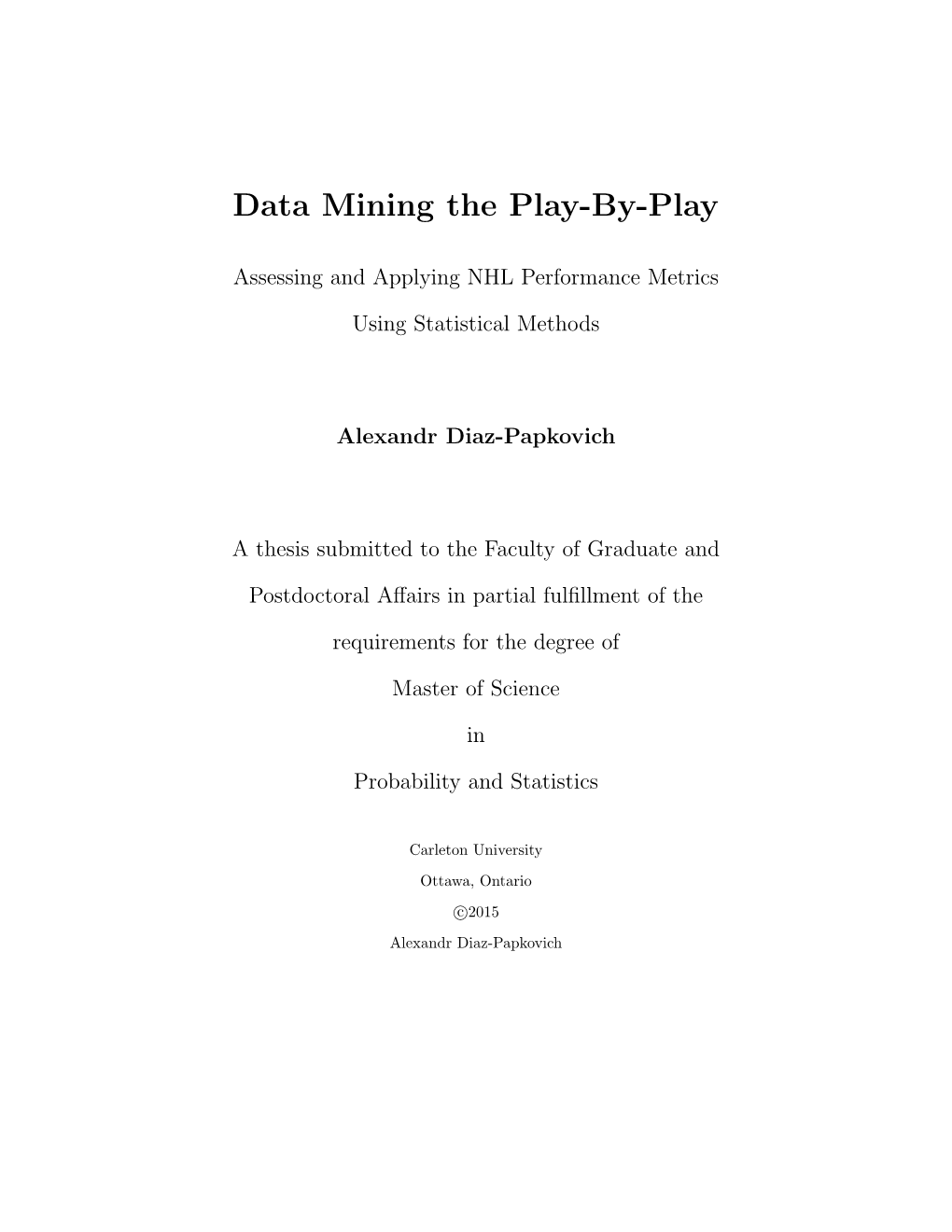 Data Mining the Play-By-Play