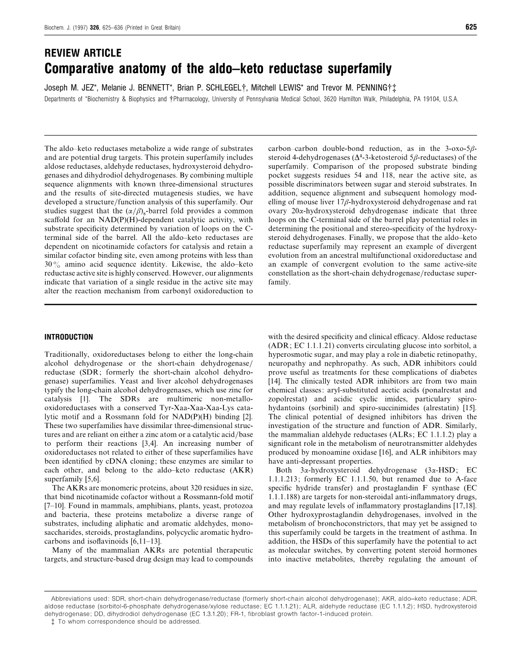 Comparative Anatomy of the Aldo–Keto Reductase Superfamily Joseph M