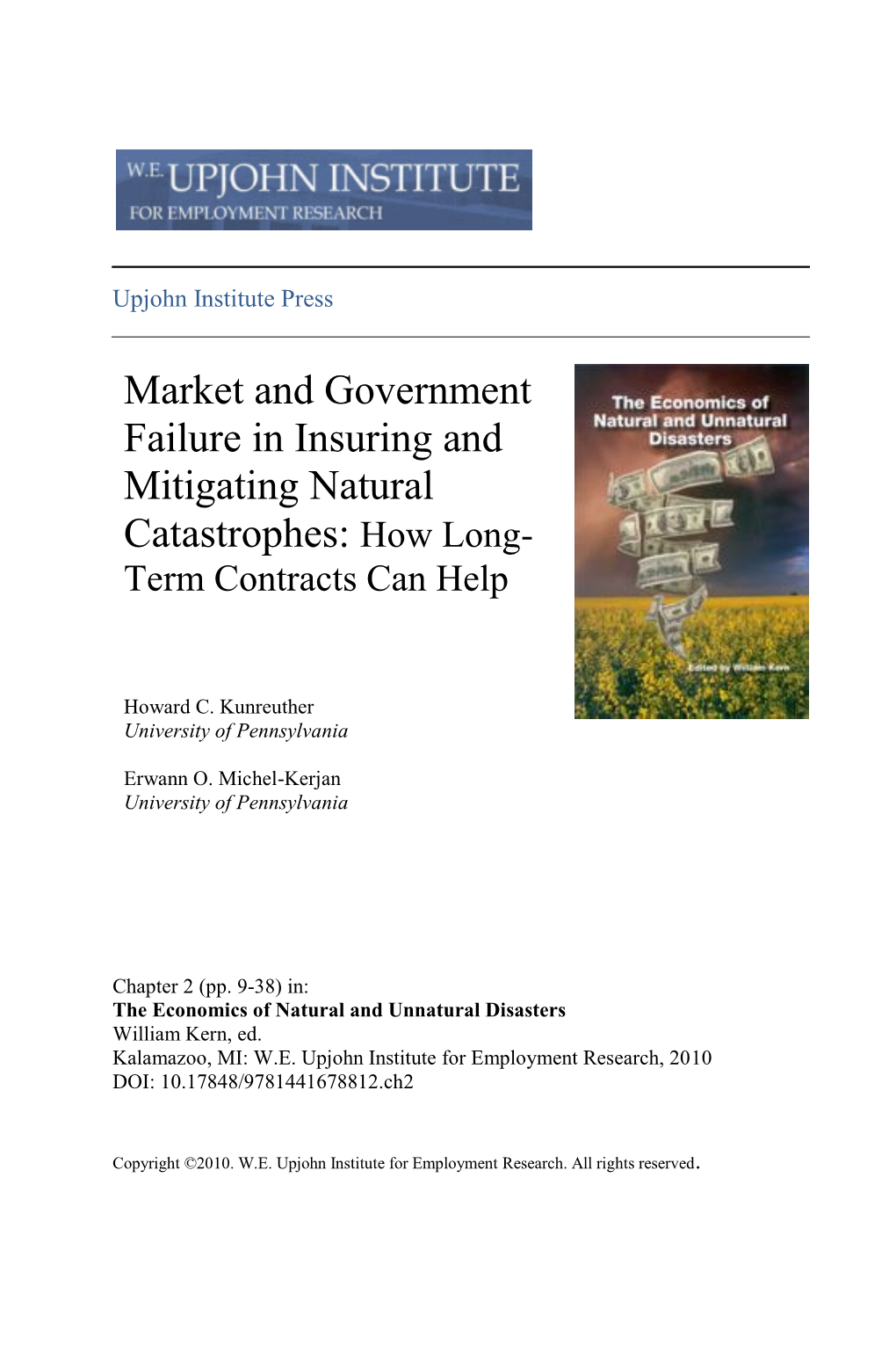 Market and Government Failure in Insuring and Mitigating Natural Catastrophes: How Long- Term Contracts Can Help