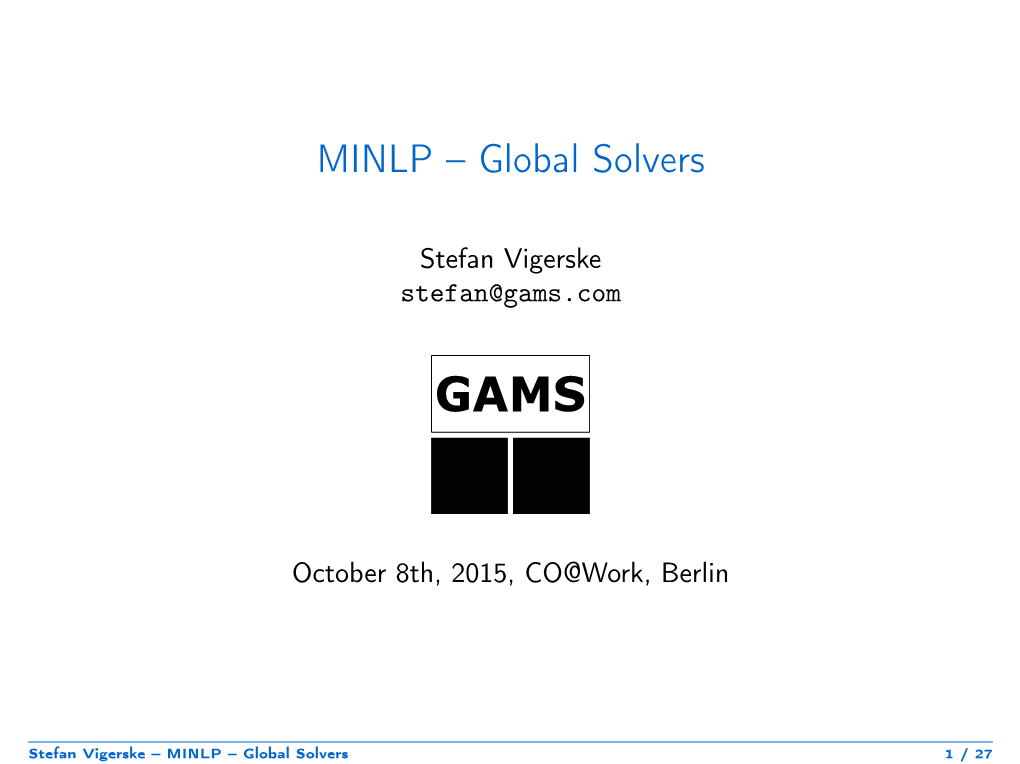 MINLP – Global Solvers