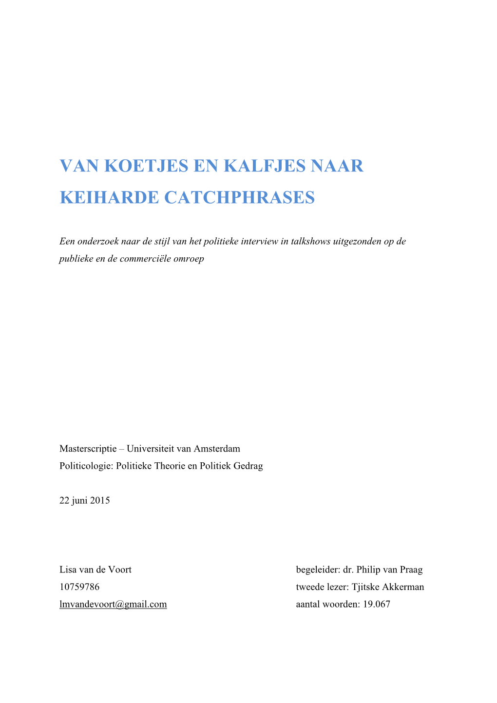 Van Koetjes En Kalfjes Naar Keiharde Catchphrases