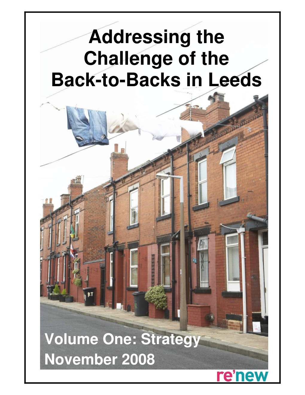 Addressing the Challenge of the Back-To-Backs in Leeds