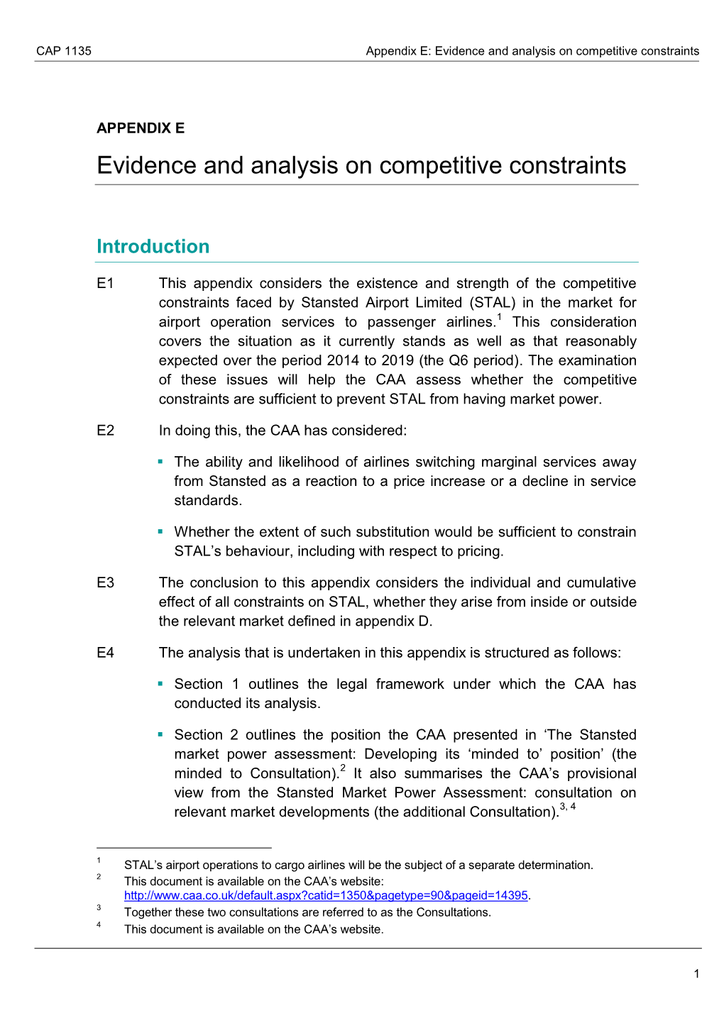 Appendix E: Evidence and Analysis on Competitive Constraints