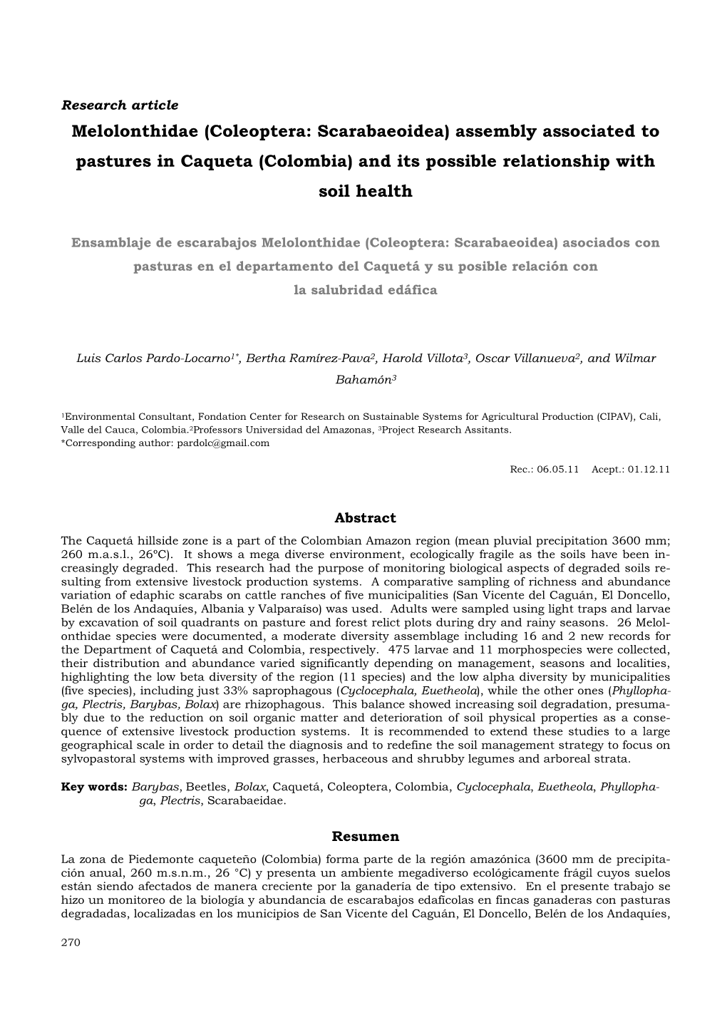 Assembly Associated to Pastures in Caqueta (Colombia) and Its Possible Relationship with Soil Health