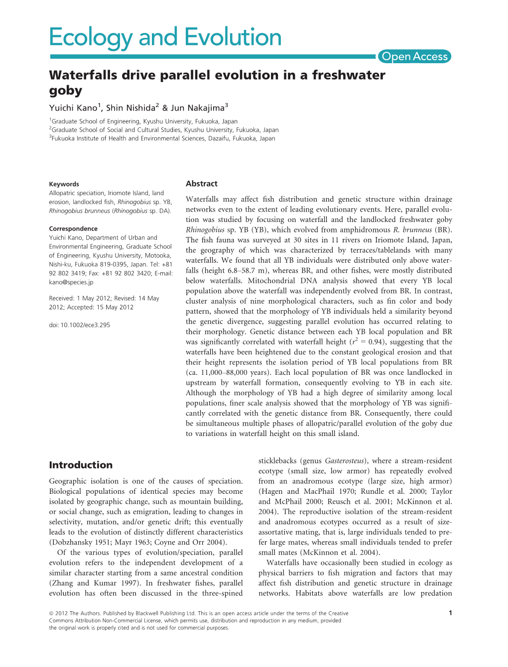 Waterfalls Drive Parallel Evolution in a Freshwater Goby Yuichi Kano1, Shin Nishida2 & Jun Nakajima3