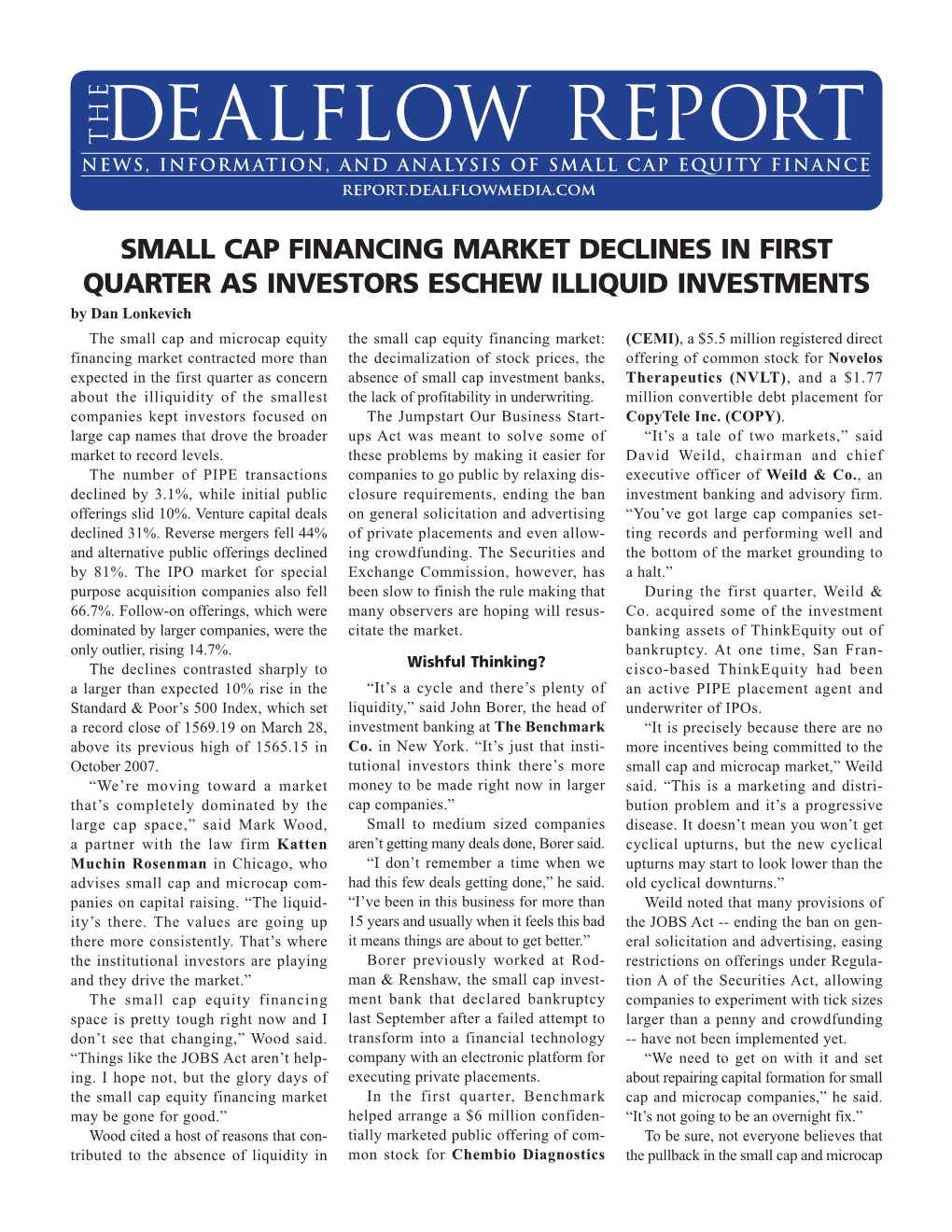 Dealflow Report the NEWS, INFORMATION, and ANALYSIS of SMALL CAP EQUITY FINANCE Report.Dealflowmedia.Comreport.Dealflow.Com