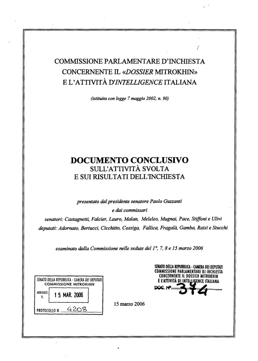 Dossier Mitrokhin Senato Della Repubblica - Camera Dei Deputati E L'at~Ivita Di Inte I Ence Italiana Commissione Mitrokhin 