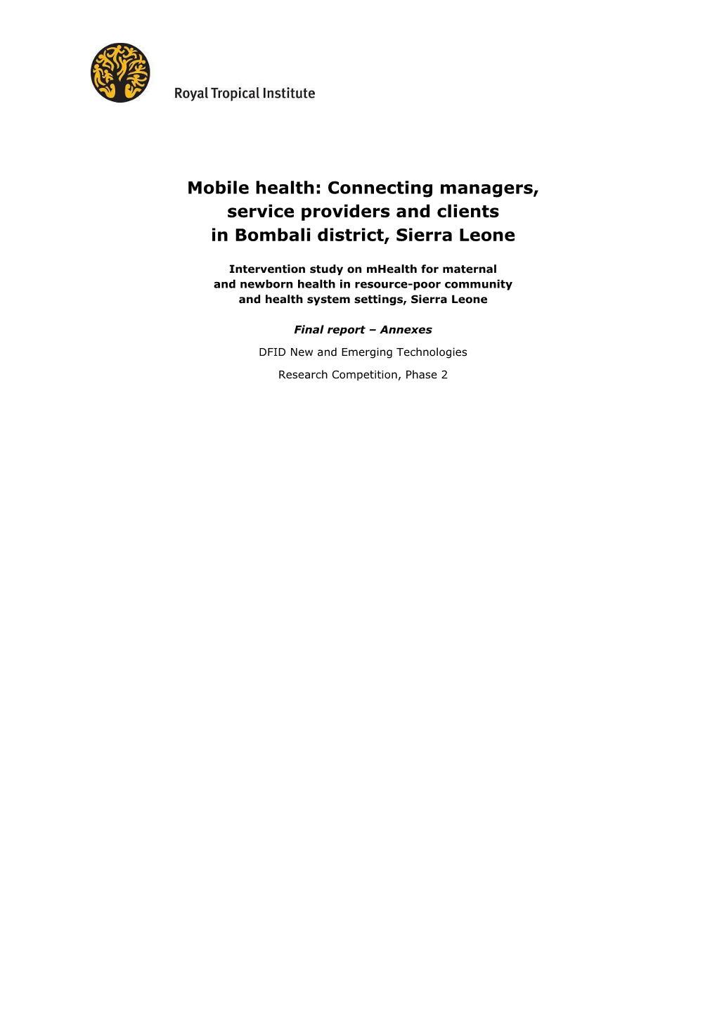 Mobile Health: Connecting Managers, Service Providers and Clients in Bombali District, Sierra Leone