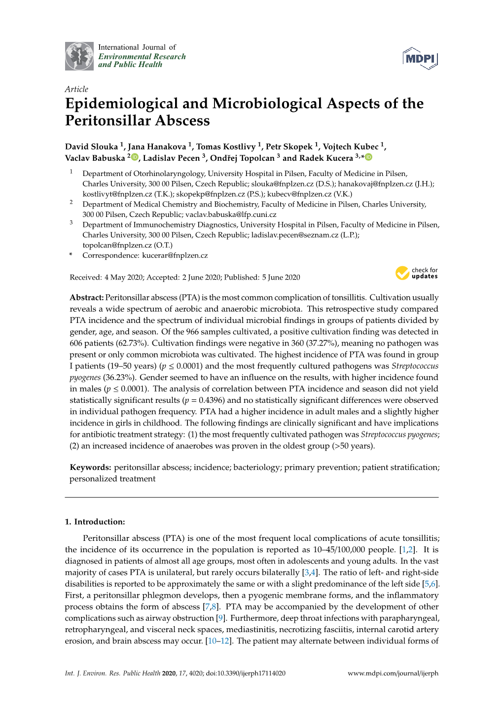 Epidemiological and Microbiological Aspects of the Peritonsillar Abscess