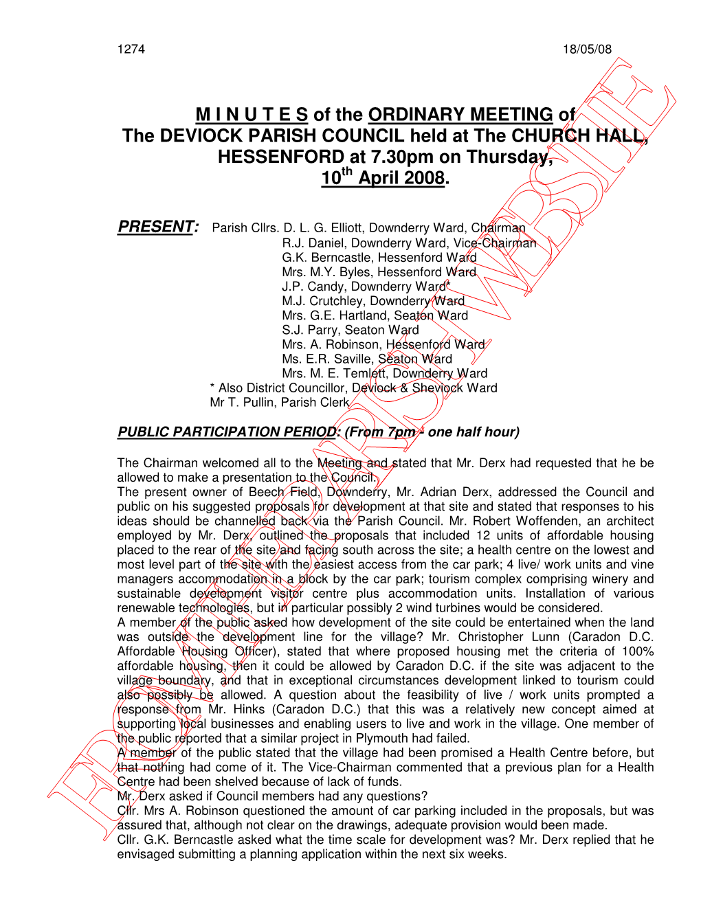 Minutes of the Ordinary Meeting of 13 Th March 2008 It Was Proposed By, Cllr