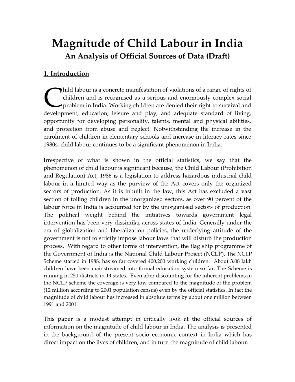 Magnitude of Child Labour in India an Analysis of Official Sources of Data (Draft)
