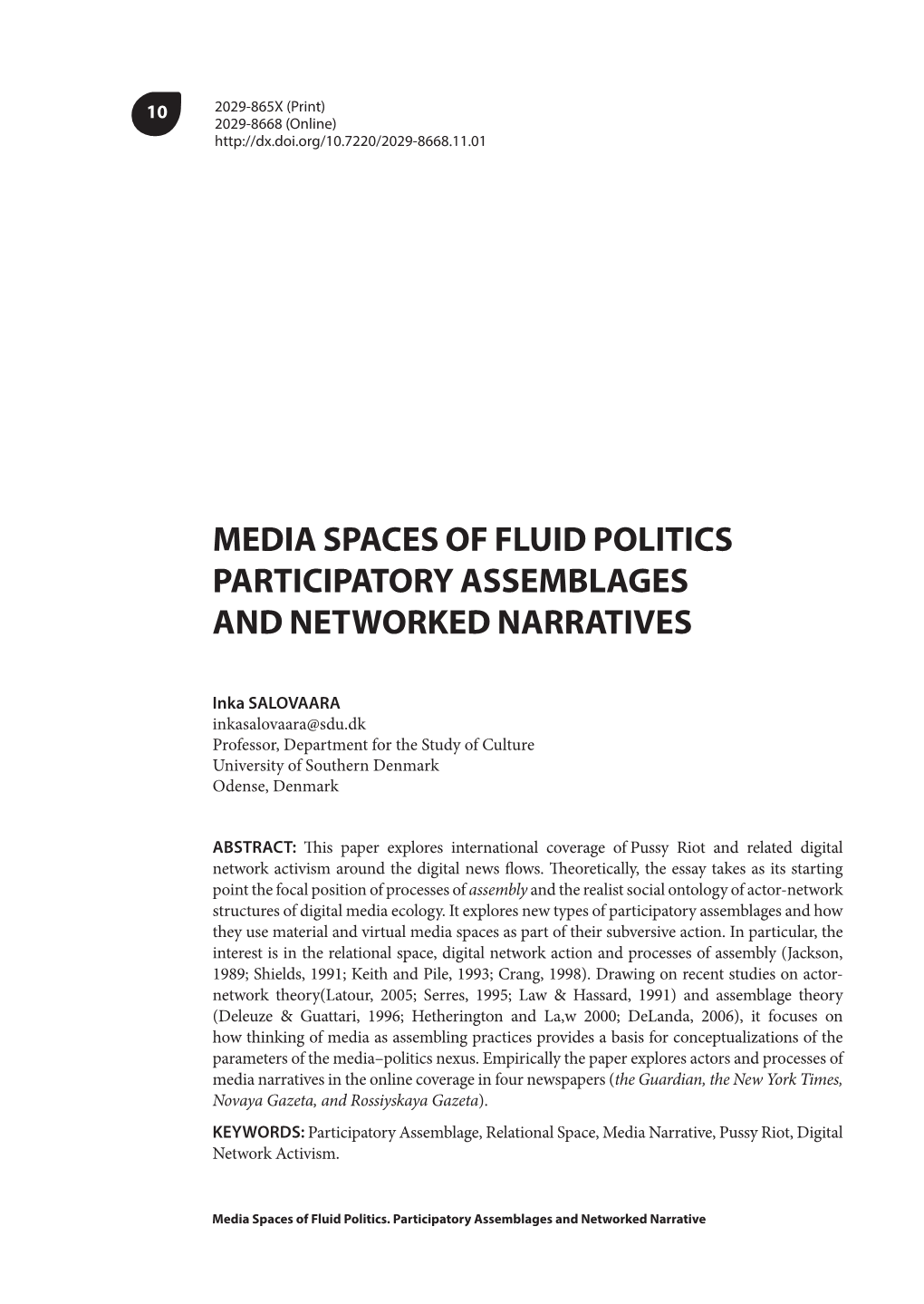 Media Spaces of Fluid Politics Participatory Assemblages and Networked Narratives