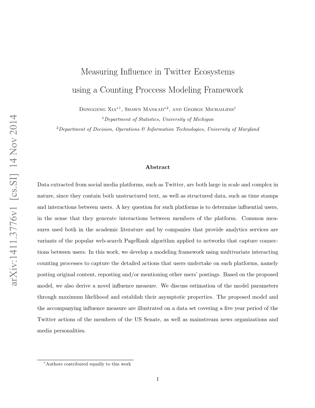 Measuring Influence in Twitter Ecosystems Using a Counting