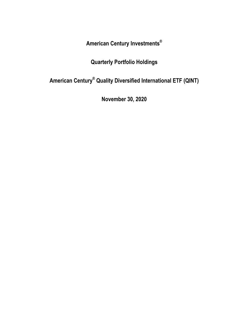 American Century Investments® Quarterly Portfolio Holdings