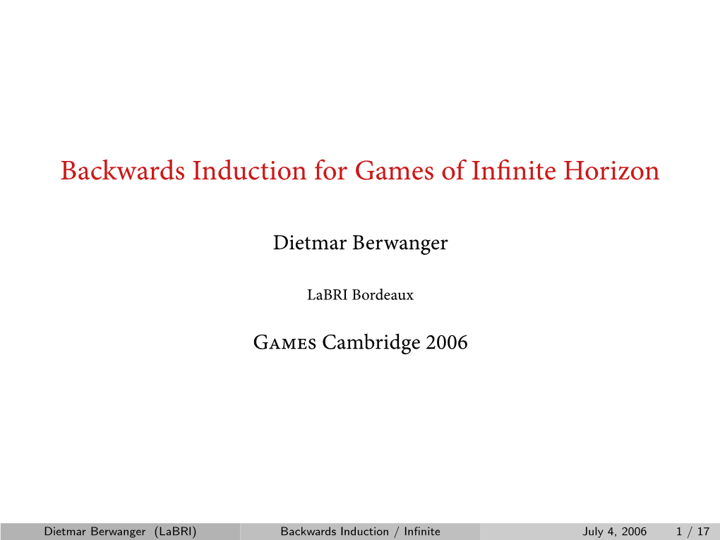 Backwards Induction for Games of Infinite Horizon
