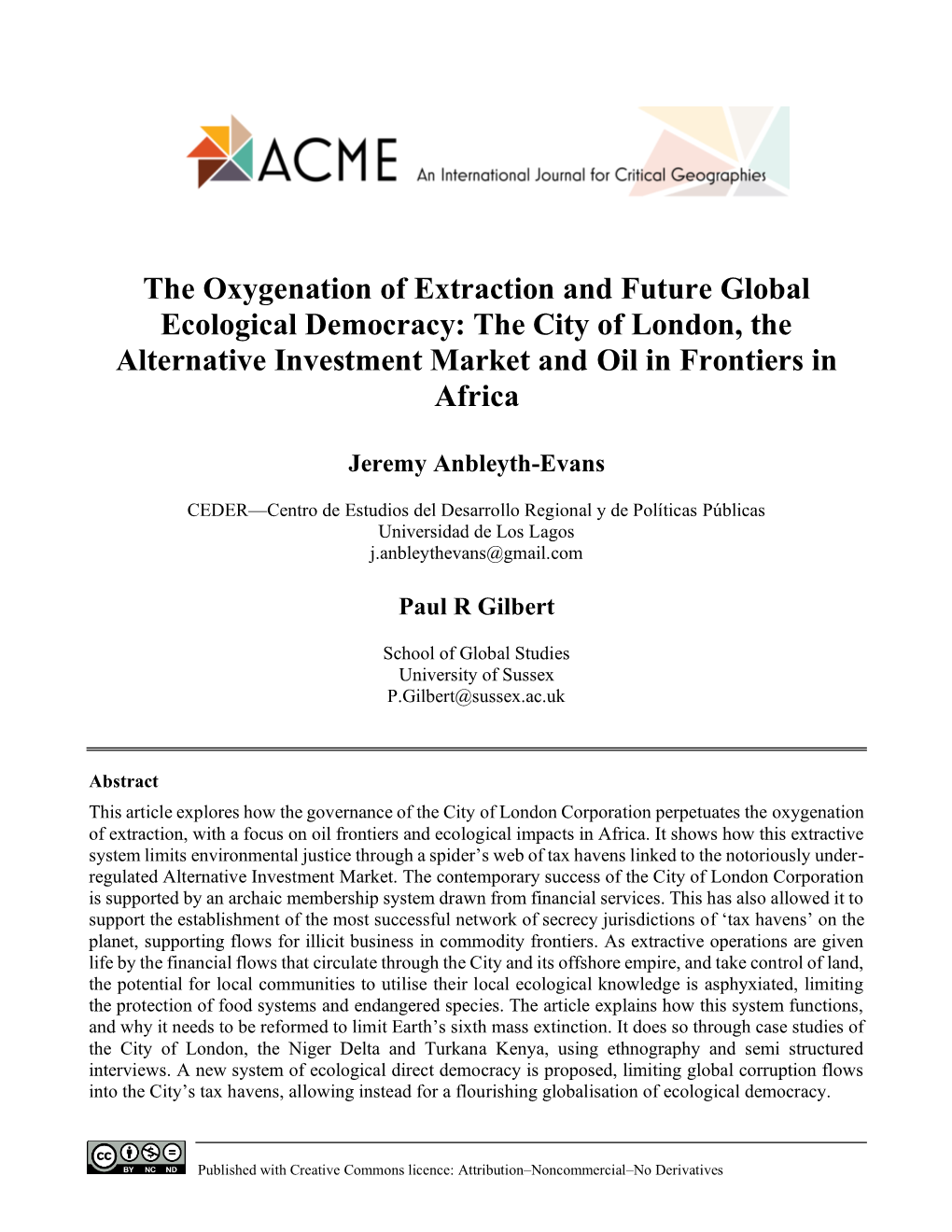 The Oxygenation of Extraction and Future Global Ecological Democracy: the City of London, the Alternative Investment Market and Oil in Frontiers in Africa