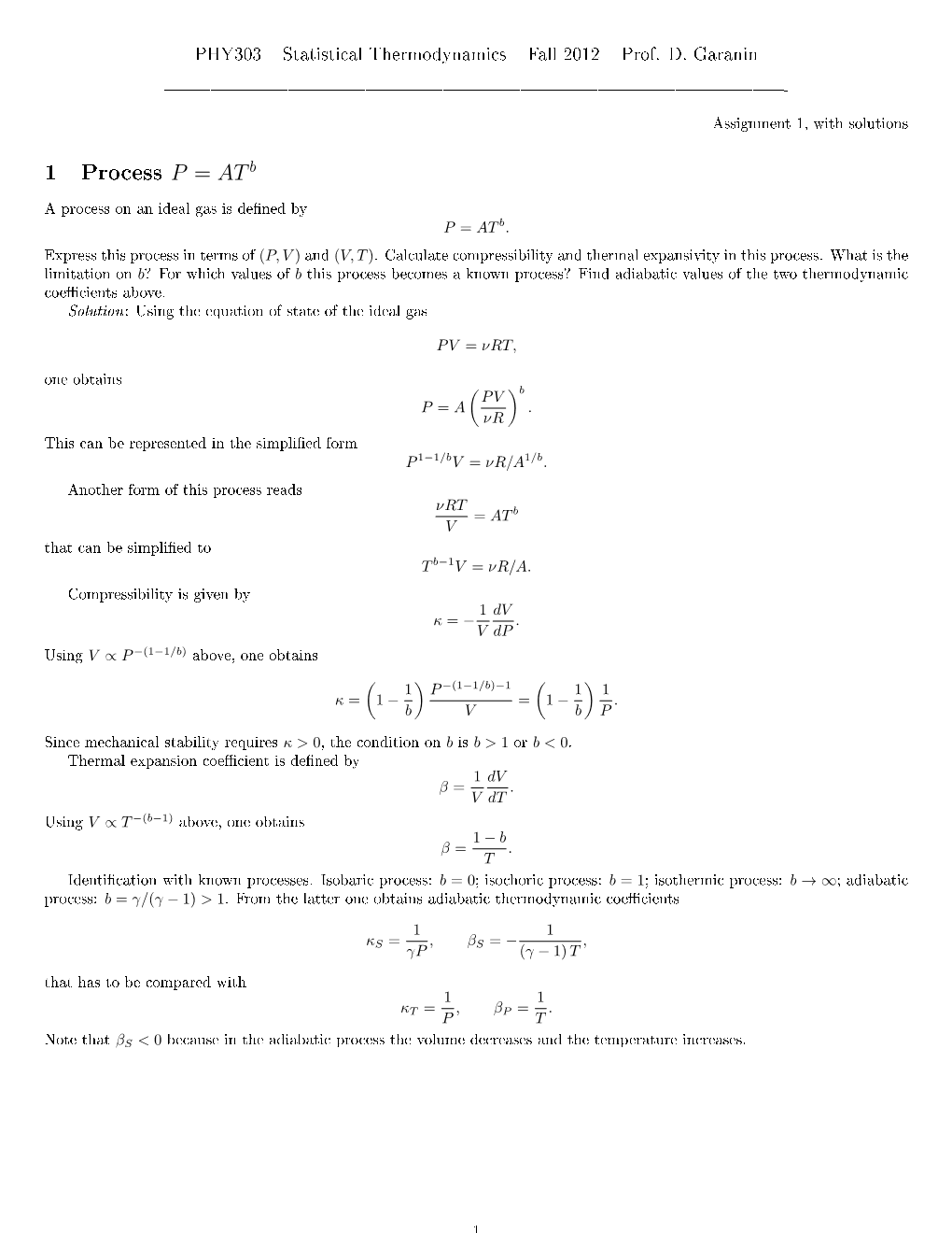 1 Process P = at B a Process on an Ideal Gas Is DeNed by P = at B