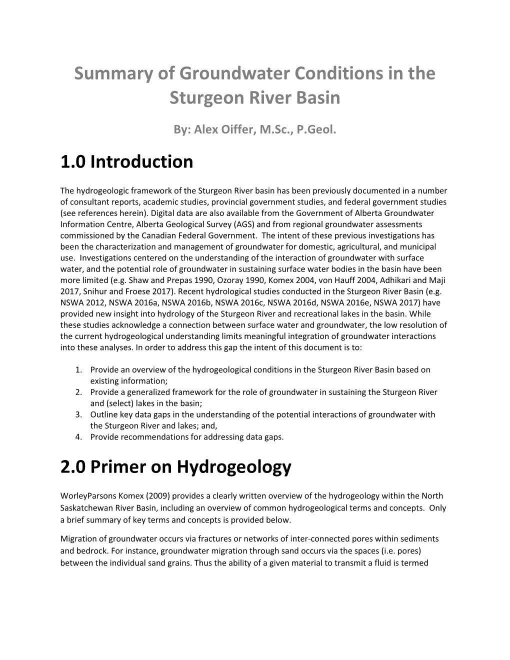 Summary of Groundwater Conditions in the Sturgeon River Basin 1.0 Introduction 2.0 Primer on Hydrogeology