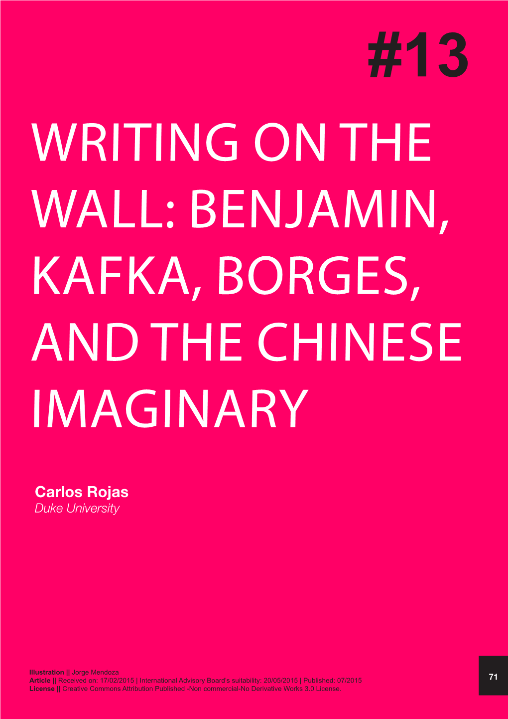 Benjamin, Kafka, Borges, and the Chinese Imaginary