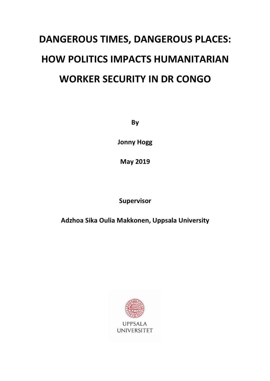 How Politics Impacts Humanitarian Worker Security in Dr Congo