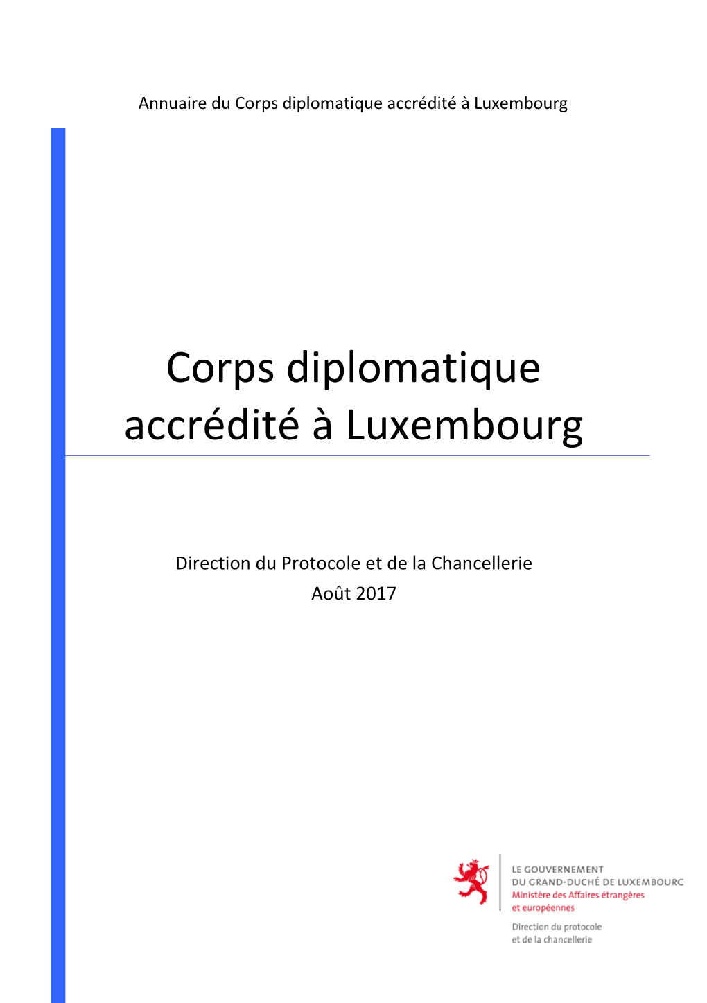 Corps Diplomatique Accrédité À Luxembourg