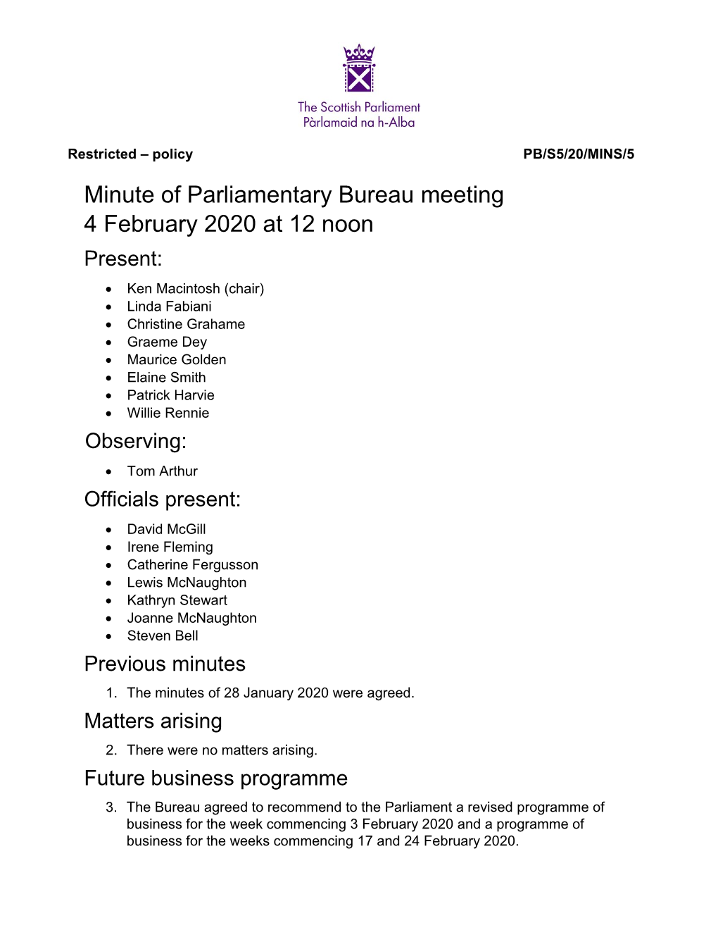 Minute of Parliamentary Bureau Meeting 4 February 2020 at 12 Noon