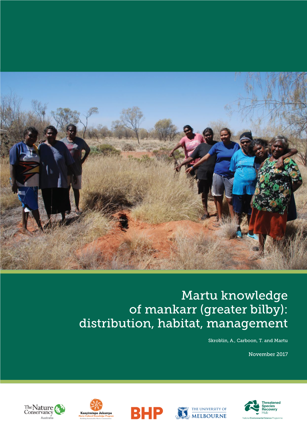 Martu Knowledge of Mankarr (Greater Bilby): Distribution, Habitat, Management