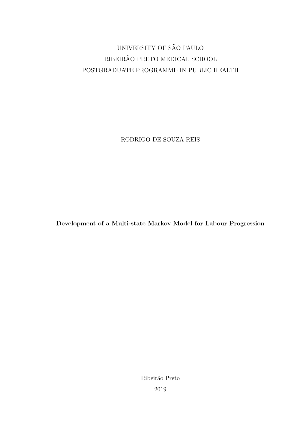 Development of a Multi-State Markov Model for Labour Progression