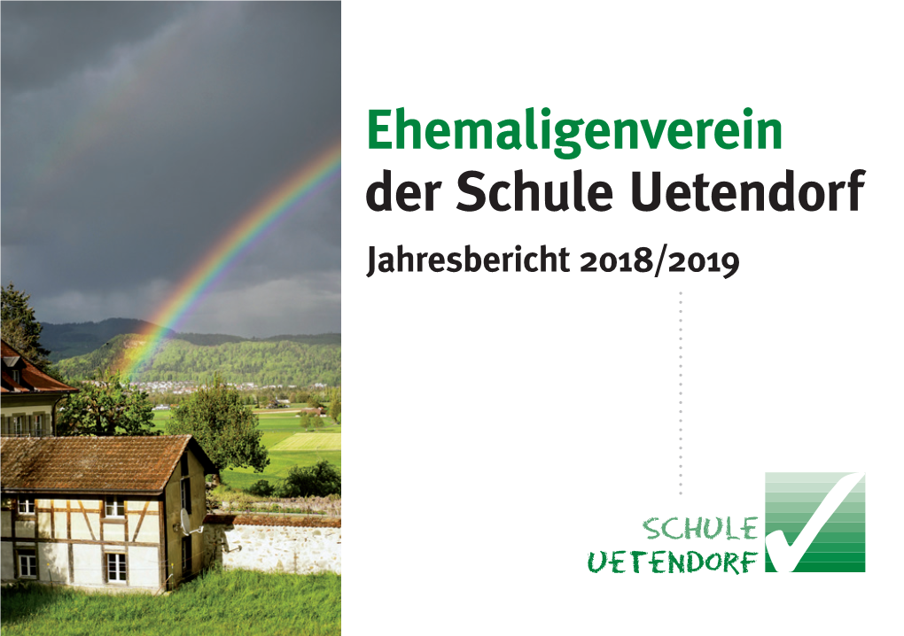 Ehemaligenverein Der Schule Uetendorf Jahresbericht 2018/2019 Vorstandsmitglieder