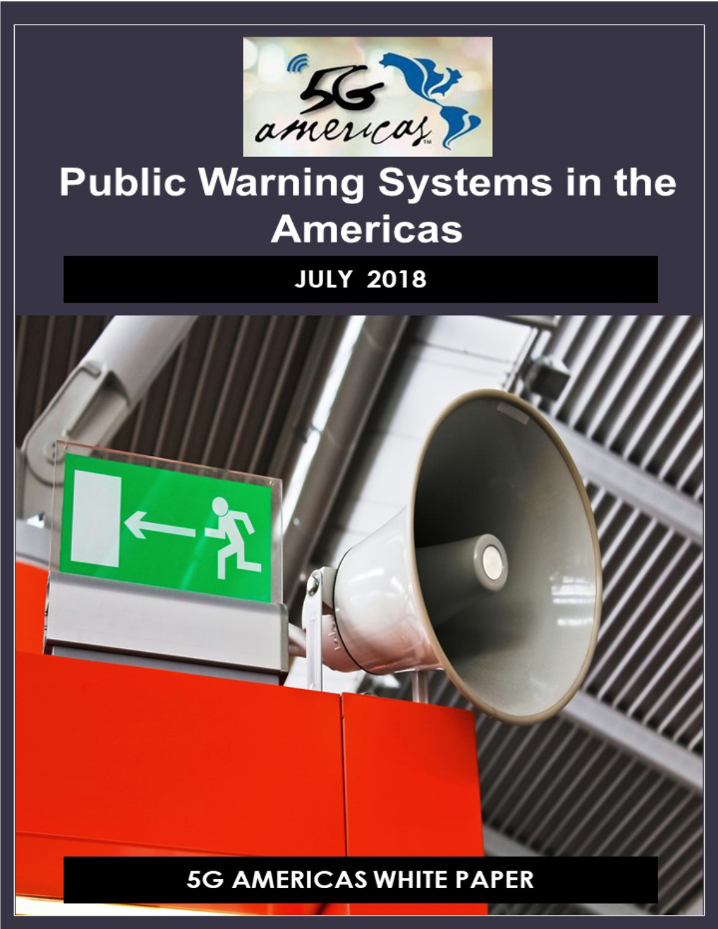 5G Americas White Paper – Public Warning Systems in the Americas 1