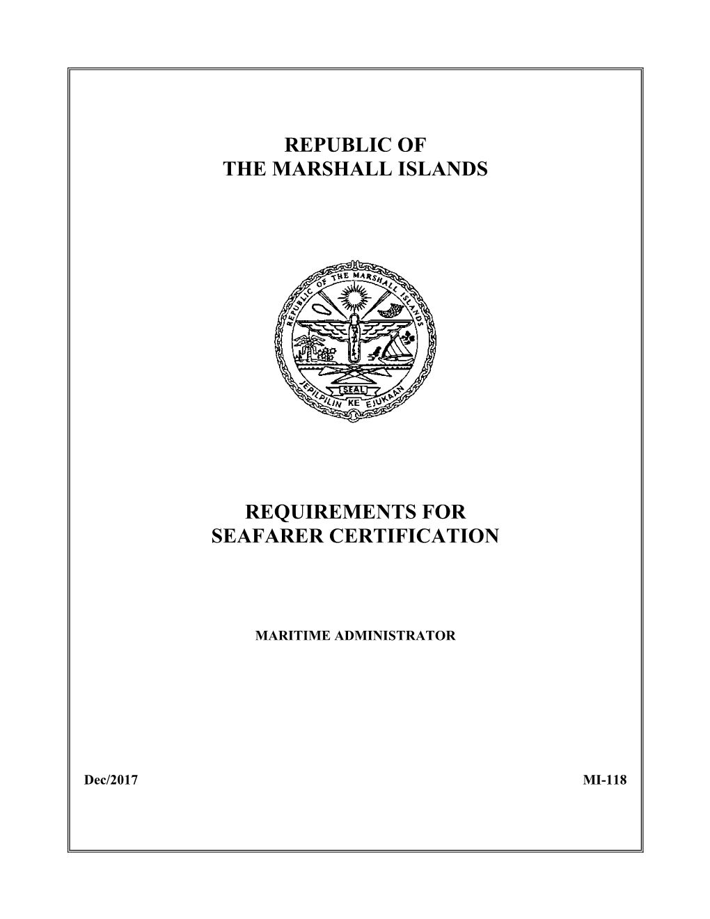 Republic of the Marshall Islands Requirements For