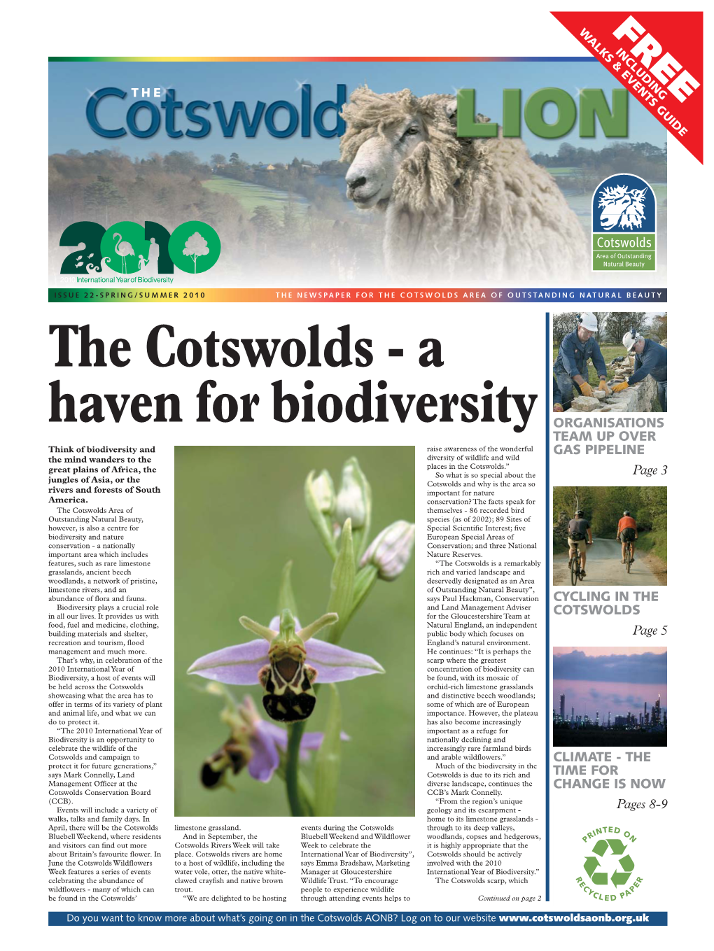 ORGANISATIONS TEAM up OVER GAS PIPELINE Page 3 CYCLING in the COTSWOLDS Page 5 CLIMATE