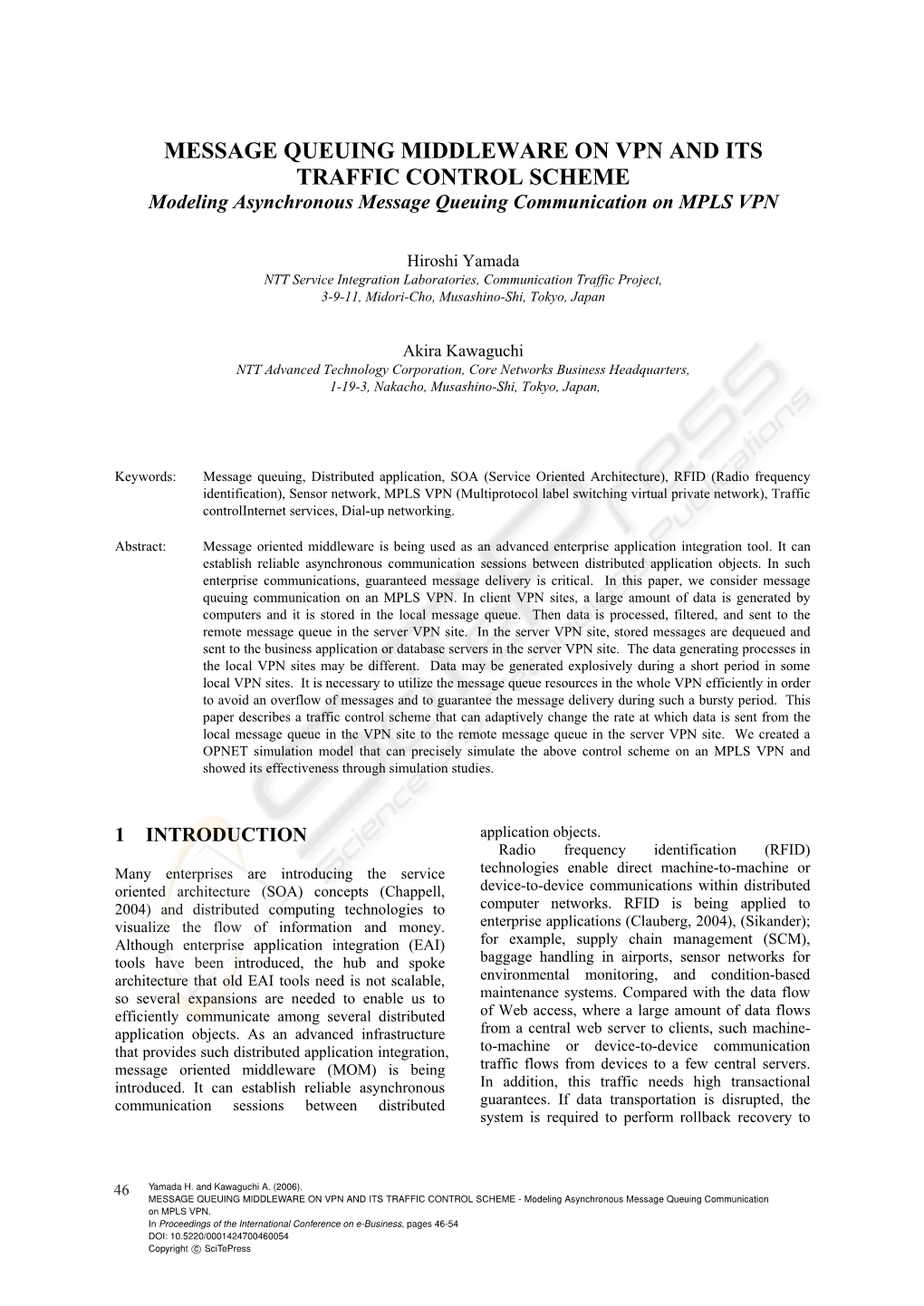 MESSAGE QUEUING MIDDLEWARE on VPN and ITS TRAFFIC CONTROL SCHEME Modeling Asynchronous Message Queuing Communication on MPLS VPN