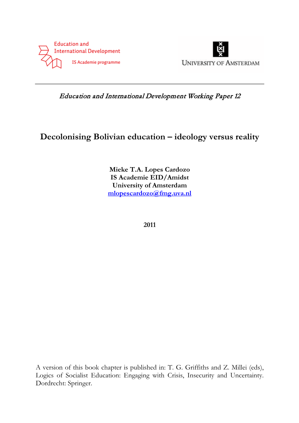 Decolonising Bolivian Education – Ideology Versus Reality