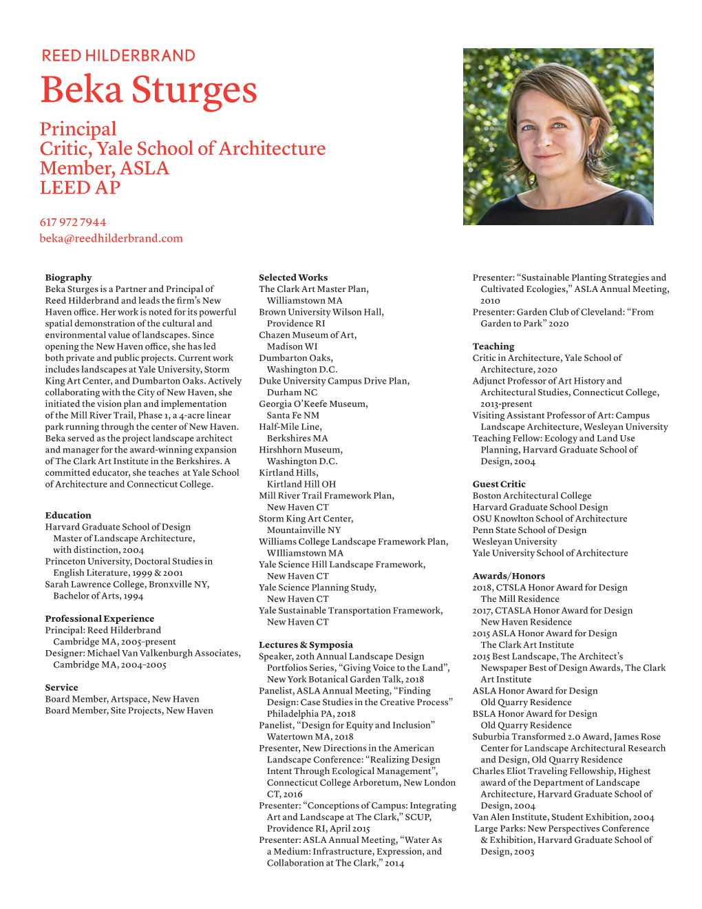 Beka Sturges Principal Critic, Yale School of Architecture Member, ASLA LEED AP