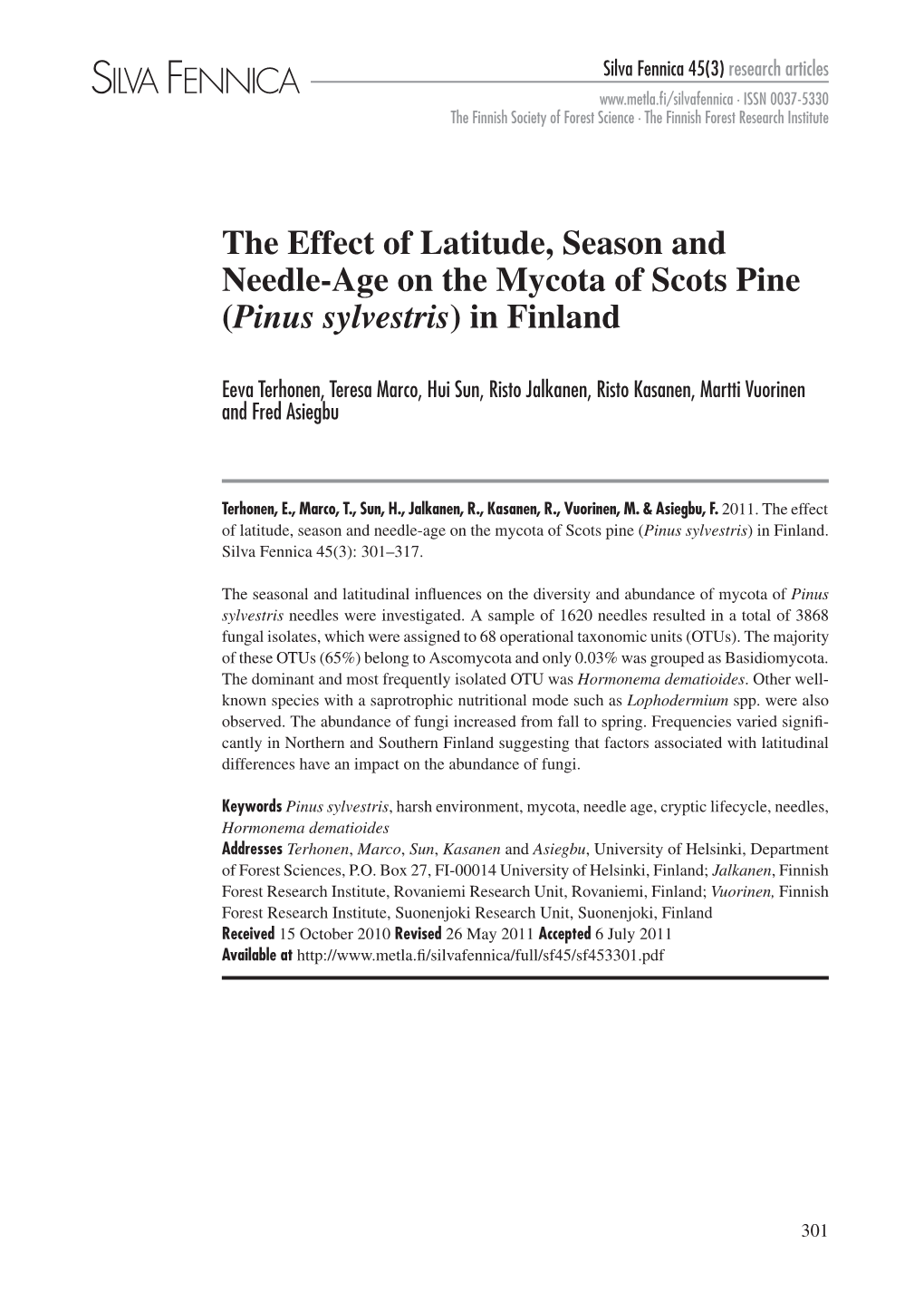 The Effect of Latitude, Season and Needle-Age on the Mycota of Scots Pine (Pinus Sylvestris) in Finland