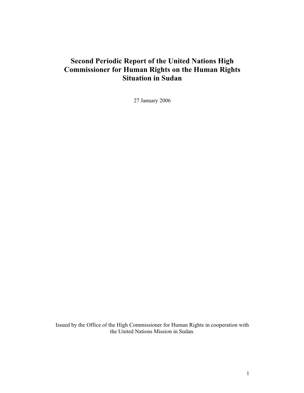 Second Periodic Report of the United Nations High Commissioner for Human Rights on the Human Rights Situation in Sudan