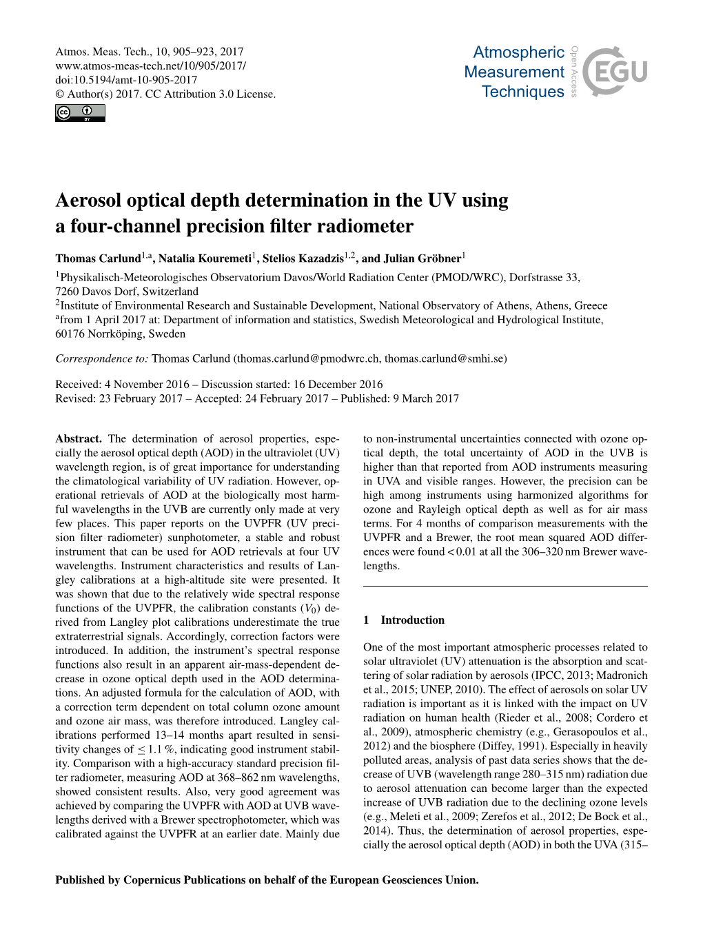 Aerosol Optical Depth Determination in the UV Using a Four-Channel Precision ﬁlter Radiometer