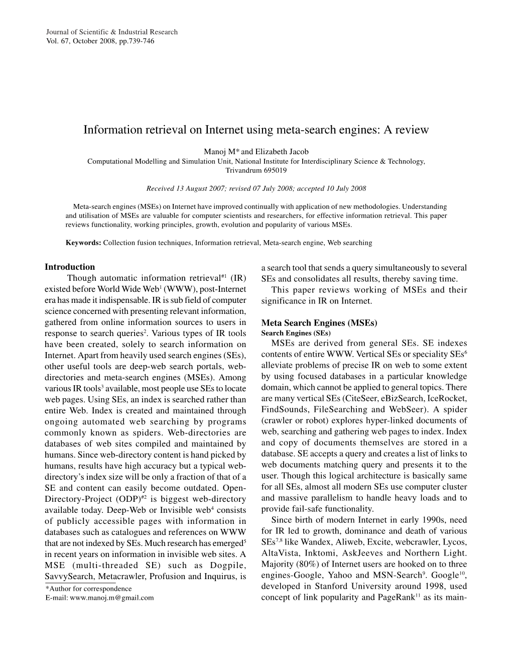 INFORMATION RETRIEVAL on INTERNET USING META-SEARCH ENGINES: a REVIEW Vol