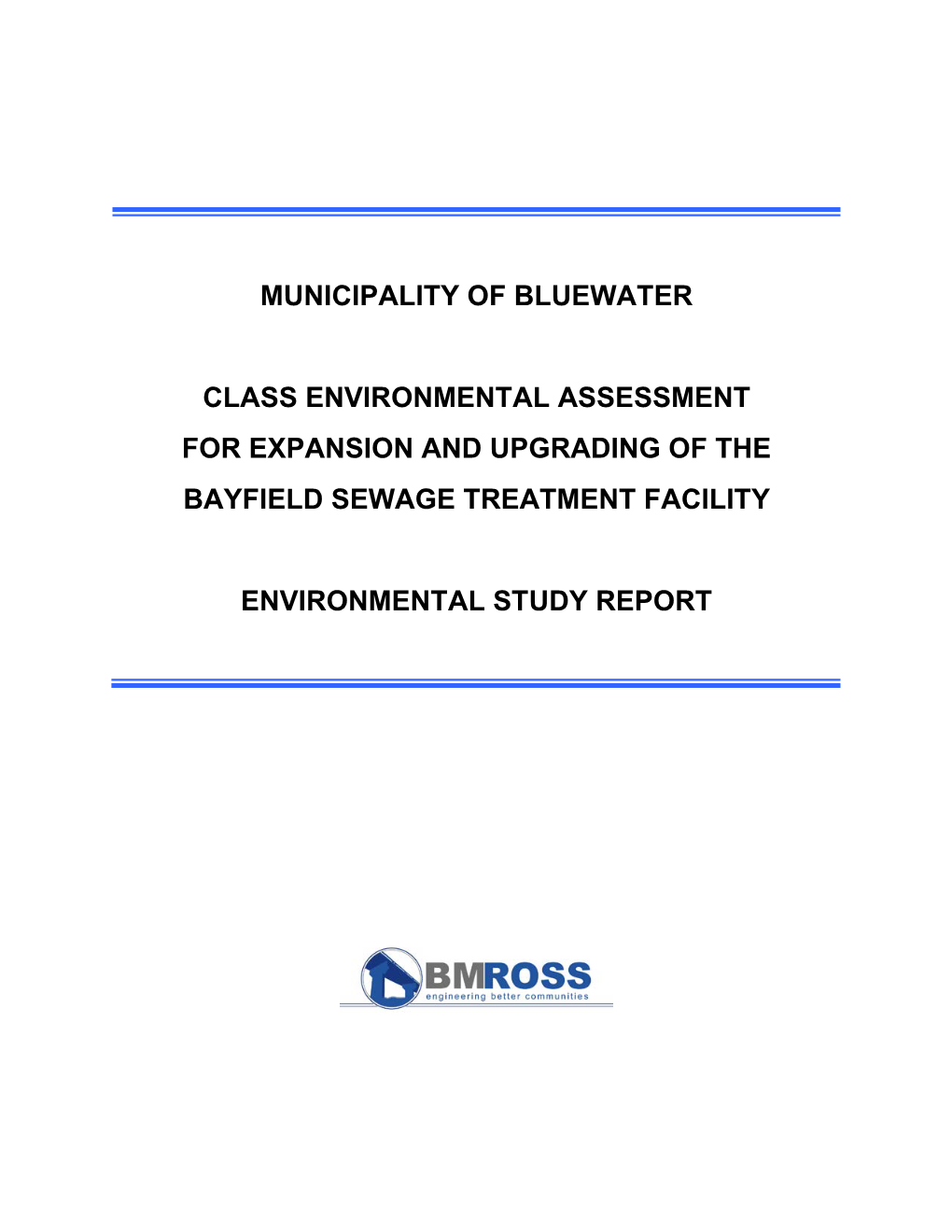 Class EA for Bayfield WWTF Expansion Environmental Study Report